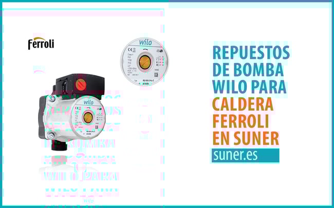 00 Repuestos-de-bomba-Wilo-para-caldera-Ferroli-en-Suner