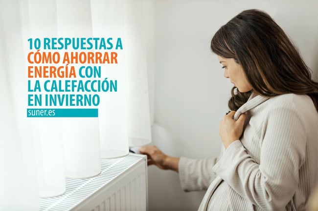 01 10-respuestas-a-cómo-ahorrar-energía-con-la-calefacción-en-invierno