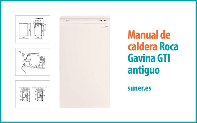 01 Manual de caldera Roca Gavina GTI antiguo (enlaces y mucho más)