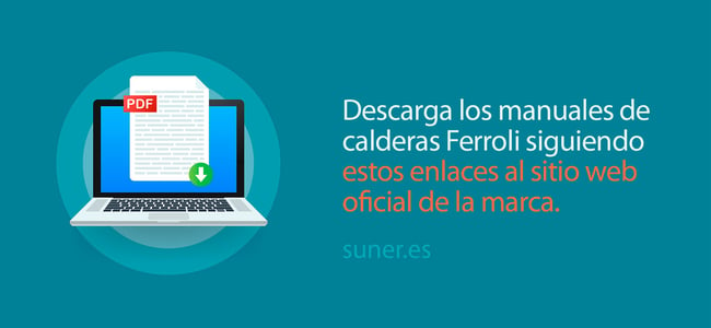 03 Descarga-PDFs-de-manuales-de-calderas-Ferroli-desde-el-sitio-web-oficial-de-la-marca_Distribuciones-Suner-1