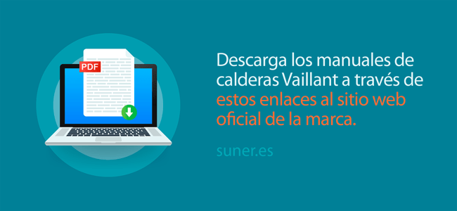 06 Descargar PDFs de manuales de calderas Vaillant desde el sitio web oficial de la marca_Distribuciones Suner